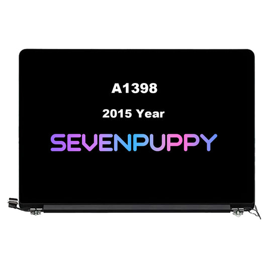 SEVEN PUPPY Brand NEW For MacBook Pro 15“ A1398 2015 Year Retina Full LCD Display Screen Assembly Replacement